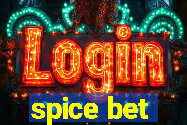spice bet